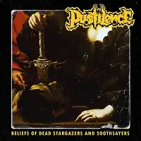 Pustilence - Beliefs of Dead Stargazers and Soothsayers album cover