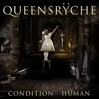 Queensrÿche - Condition Human album cover