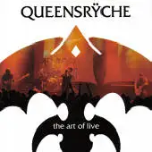 Queensryche - The Art Of Live album cover