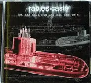 Rabies Caste - Let the Soul Out and Cut the Vein album cover