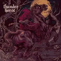 Thunder Horse - Thunder Horse album cover