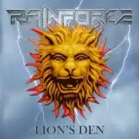 Rainforce - Lion's Den album cover