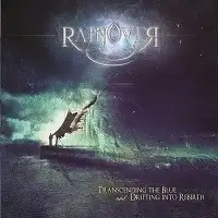 Rainover - Transcending The Blue And Drifting Into Rebirth album cover