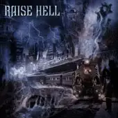 Raise Hell - City Of The Damned album cover