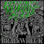 Ramming Speed - Brainwreck album cover