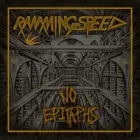 Ramming Speed - No Epitaphs album cover