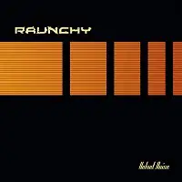 Raunchy - Velvet Noise (Reissue) album cover