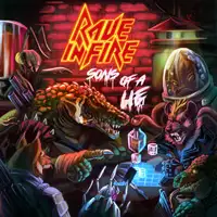 Rave In Fire - Sons of a Lie album cover