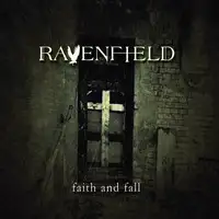 Ravenfield - Faith and Fall album cover