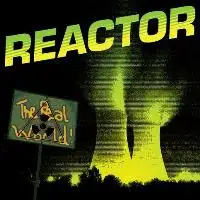 Reactor - The Real World album cover