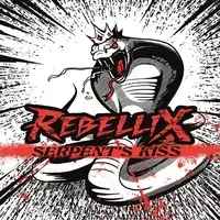 Rebellix - Serpent's Kiss album cover