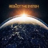 Reboot the System - Demo 2020 album cover