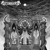 Recorruptor - The Funeral Corridor album cover