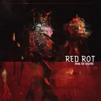 Red Rot - Mal De Vivre album cover