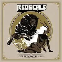 Redscale - Feed Them To The Lions album cover