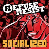 Refuse Resist - Socialized album cover