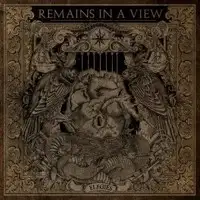 Remains In A View - Elegies album cover