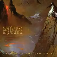 Restless Spirit - Blood of the Old Gods album cover