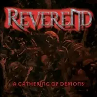 Reverend - A Gathering of Demons (Reissue) album cover