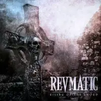 Revmatic - Rising Of The Sword album cover