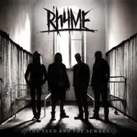 Rhyme - The Seed And The Sewage album cover