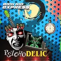 Rich Kid Express - Psychodelic album cover