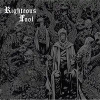 Righteous Fool - Righteous Fool album cover