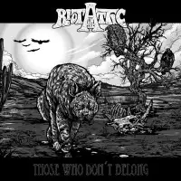 Riot in the Attic - Those Who Don't Belong album cover