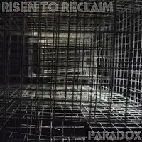 Risen To Reclaim - Paradox album cover
