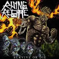 Rising Regime - Survive or Die album cover