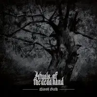 Rituals of the Dead Hand - Blood Oath album cover