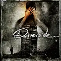 Riverside - Out of Myself (Reissue) album cover