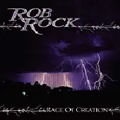 Rob Rock - Rage Of Creation album cover