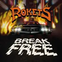 Rokets - Break Free album cover