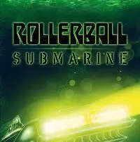 Rollerball - Submarine album cover