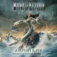 Ruins of Elysium - Ampitrite: Ancient Sanctuary in the Sea album cover