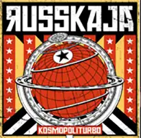 Russkaja - Kosmopoliturbo album cover