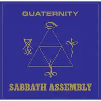 Sabbath Assembly - Quaternity album cover