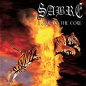 Sabre - Roar To The Core album cover