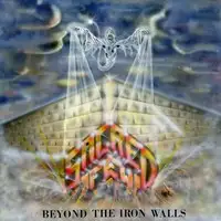 Sacred Few - Beyond the Iron Walls album cover