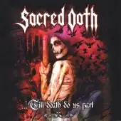 Sacred Oath - ...'Till Death Do Us Part (Live In Germany) album cover