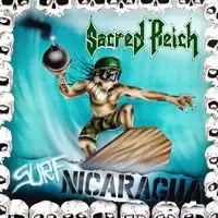 Sacred Reich - Surf Nicaragua (Reissue) album cover