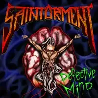 Saintorment - Defective Mind album cover