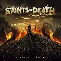 Saints Of Death - Ascend To The Throne album cover
