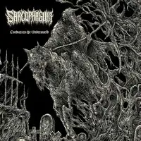 Sarcophagum - Conduits to the Underworld album cover