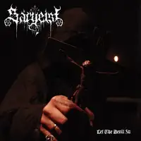 Sargeist - Let the Devil In (Reissue) album cover