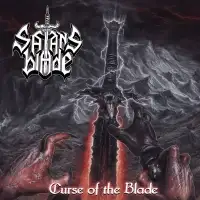 Satan's Blade - Curse of the Blade album cover