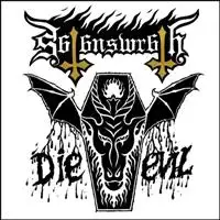 Satan's Wrath - Die Evil album cover