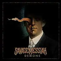 Savage Messiah - Demons album cover