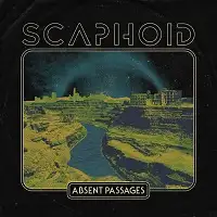 Scaphoid - Absent Passages album cover